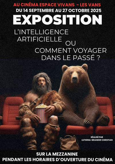 Exposition : "L’intelligence artificielle ou comment voyager dans le passé"_Les Vans